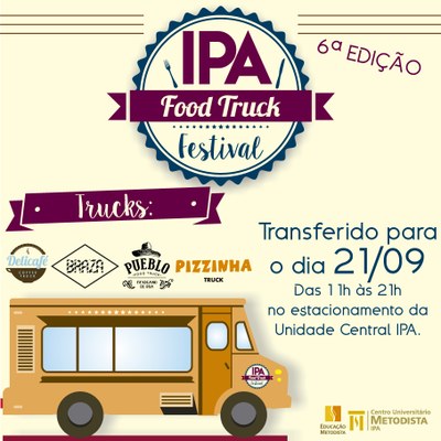 6ª Edição do IPA Food Truck Festival  foi transferida para dia 21 de setembro