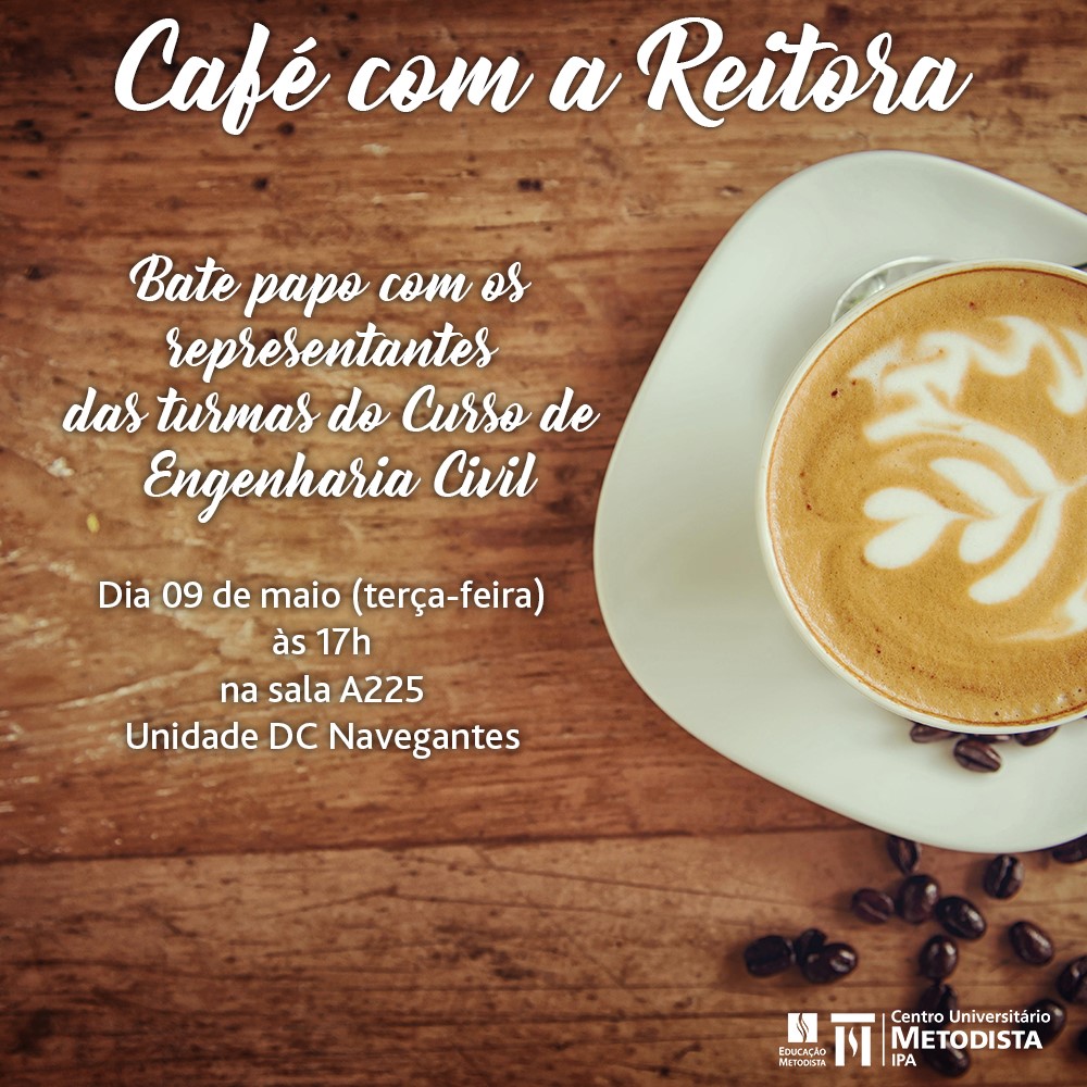 Café com a Reitora - Engenharia Civil