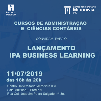 Cursos de Administração e Contábeis convidam para o lançamento do IPA Business Learning