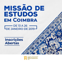 Instituição abre vagas para Missão de Estudos em Portugal