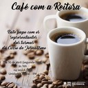 Café com a Reitora receberá os representantes do curso de Jornalismo nesta segunda-feira, 10 de abril