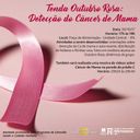 Programa de Extensão realiza atividades de conscientização do Câncer de Mama