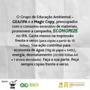 GEA/IPA em parceria com a Magic Copy promove campanha: ECOnomize