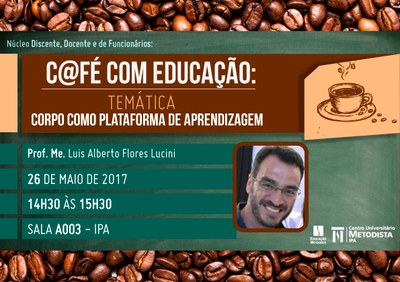 IPA promove Café com Educação