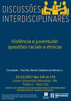 Violência e Juventude é tema das Discussões Interdisciplinares no próximo dia 25