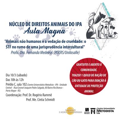 IPA discute ações do STF de combate à crueldade contra animais
