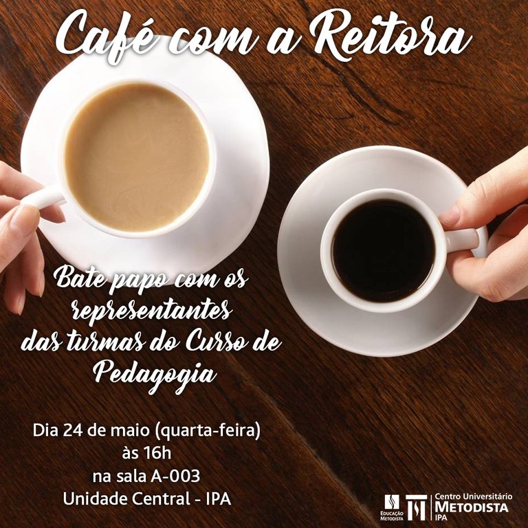 Café com a Reitora - Pedagogia