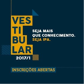 Vestibular IPA 2017/1 #SejaIPA